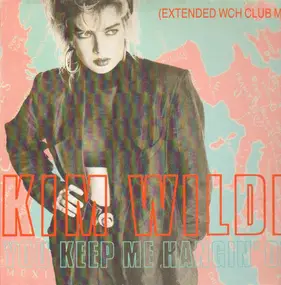 Kim Wilde - You Keep Me Hangin' On