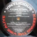12inch Vinyl Single - Kimani Wilson - Kozmik Listening 101