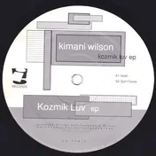 Kimani Wilson - Kozmik Luv Ep