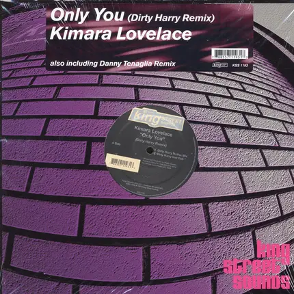 Kimara Lovelace - Only You (Remixes)