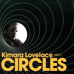 Kimara Lovelace - Circles