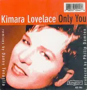 12inch Vinyl Single - Kimara Lovelace - Only You -2x12'- - ONLY DISC 2