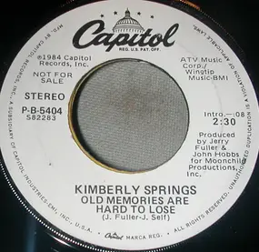 Kimberly Springs - Old Memories Are Hard To Lose