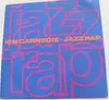 12inch Vinyl Single - Kim Carnegie - Jazz Rap