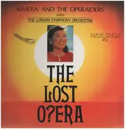 Kimera And The Operaiders With The London Symphony Orchestra - The Lost O?era