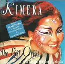 CD - Kimera Avec Le London Symphony Orchestra - The Lost Opera
