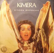 7inch Vinyl Single - Kimera - O?era Express