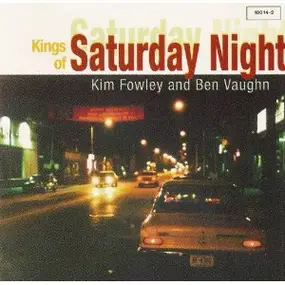 Kim Fowley - Kings Of Saturday Night
