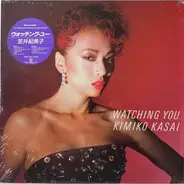 Kimiko Kasai - Watching You