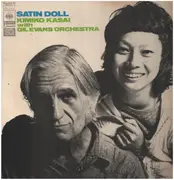 LP - Kimiko Kasai With Gil Evans And His Orchestra - Satin Doll - +Inserts.