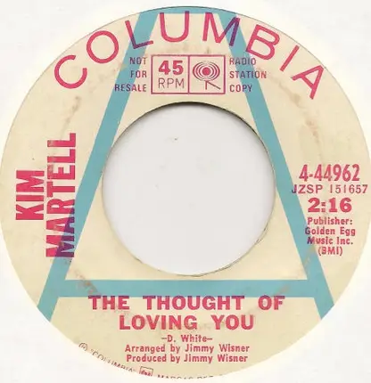 Kim Martell - The Thought Of Loving You / Ev'rybody Loves To Be A Winner