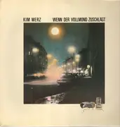 LP - Kim Merz - Wenn der Vollmond Zuschlagt
