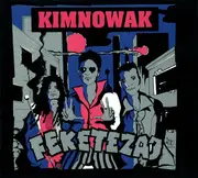 CD - Kimnowak - Fekete Zaj - Digipak