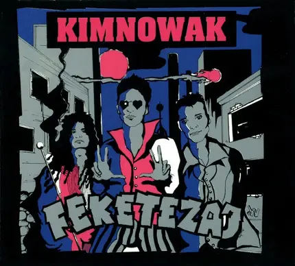 Kimnowak - Fekete Zaj