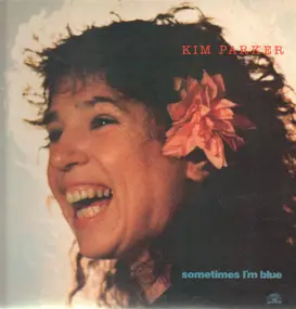 Kim Parker - Sometimes I'm Blue