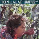LP - Kin-Lalat - Ixim K'in Q'aaQ' - Maiz Y Fusil
