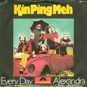 7inch Vinyl Single - Kin Ping Meh - Every Day / Alexandra
