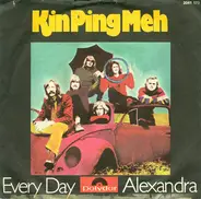 Kin Ping Meh - Every Day / Alexandra