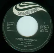 7inch Vinyl Single - Kin Ping Meh - Sunday Morning Eve
