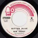 7inch Vinyl Single - Kin Vassy - Bitter Blue (Mono) / (Stereo)