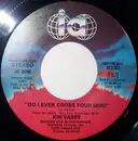 7inch Vinyl Single - Kin Vassy - Do I Ever Cross Your Mind