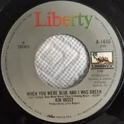 7inch Vinyl Single - Kin Vassy - A Honky Tonk Heart / When You Were Blue And I Was Green