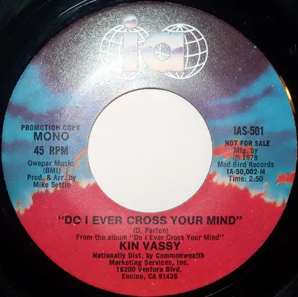 Kin Vassy - Do I Ever Cross Your Mind