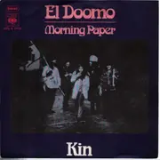 7inch Vinyl Single - Kin - El Doomo / Morning Paper - German Promo Sleeve