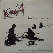 LP - Kina - Parlami Ancora