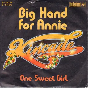 Kincade - Big Hand For Annie