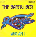 7inch Vinyl Single - Kincade - The Bayou Boy