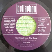 7inch Vinyl Single - Kincade - Go Back Down The Road / Mama's Little Girl