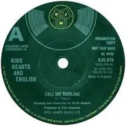 Kind Hearts And English - Call Me Darling