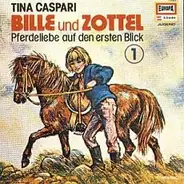 Kinder-Hörspiel - Bille und Zottel -  Pferdeliebe auf dem ersten Blick