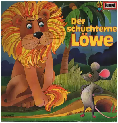Kinder-Hörspiel - Der schüchterne Löwe