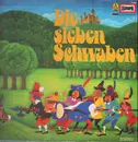 LP - Kinder-Hörspiel - Die Sieben Schwaben