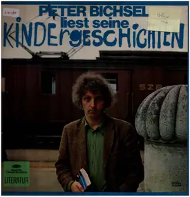 Kinder-Hörspiel - Peter Bichsel Liest Seine Kindergeschichten