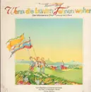 LP - Kinder-Hörspiel - Wenn die bunten Fahnen wehen