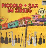 Kinder-Hörspiel - Piccolo + Sax Im Zirkus