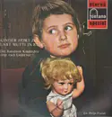 LP - Kinder-Lieder - Kinder hört zu! Lasst Mutti in Ruh'!