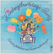 12inch Vinyl Single - Kinder-Lieder - Kindergeburtstags-Party - Beliebte melodien zum Tanzen u. Mitsingen