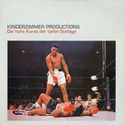Kinderzimmer Productions - Die hohe Kunst der tiefen Schläge