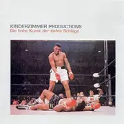CD - Kinderzimmer Productions - Die Hohe Kunst Der Tiefen Schläge