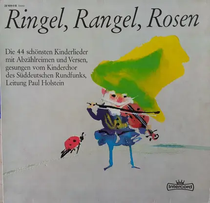 Kinderchor Des Süddeutschen Rundfunks , Paul Holstein - Ringel, Rangel, Rosen