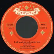 7inch Vinyl Single - Kinderchor Erich Bender - Laßt Uns Froh Und Munter Sein / Fröhliche Weihnacht Überall