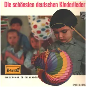 Kinderchor Erich Bender - Die Schönsten Deutschen Kinderlieder