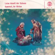 Kinderchor Rudolf Lamy - Kommet, Ihr Hirten / Leise Rieselt Der Schnee
