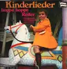 LP - Kinderchor Und Instrumentalgruppe 'Liederkranz' - Kinderlieder