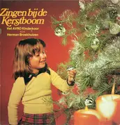 LP - Kinderkoor Jacob Hamel o.l.v. Herman Broekhuizen - Zingen Bij De Kerstboom