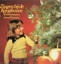 LP - Kinderkoor Jacob Hamel o.l.v. Herman Broekhuizen - Zingen Bij De Kerstboom